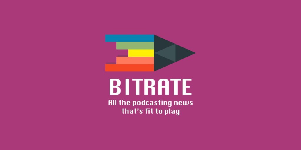 “BitRate” a Podcast on Podcasts Well Worth its Meta&nbsp;Nature