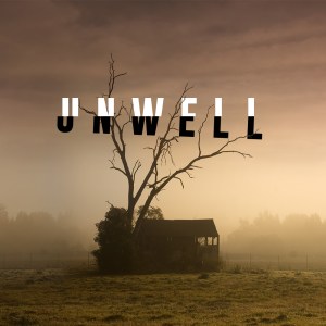 R2_Unwell_CoverArt_1000x1000